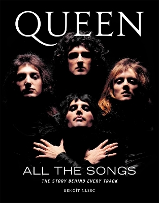 Queen All the Songs - Beno&icirc;t Clerc