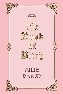The Book of Bitch - Ailie Banks