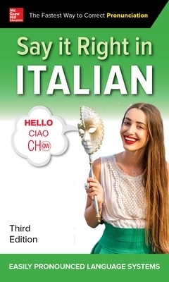Say It Right in Italian, Third Edition - NA EPLS