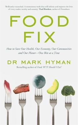 Food Fix - Mark Hyman