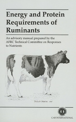 Energy and Protein Requirements of Ruminants - 