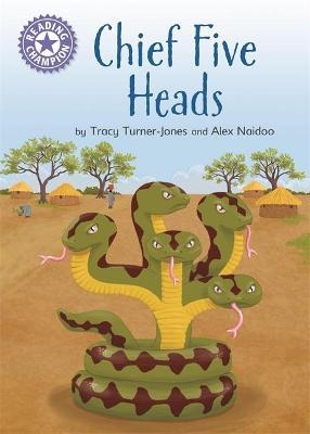 Reading Champion: Chief Five Heads - Tracy Turner-Jones