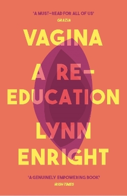 Vagina - Lynn Enright