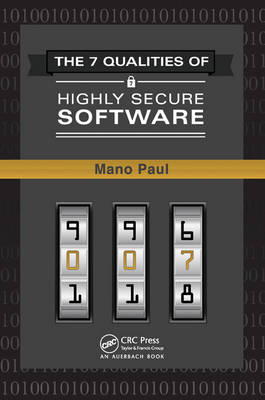 7 Qualities of Highly Secure Software