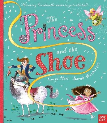 The Princess and the Shoe - Caryl Hart