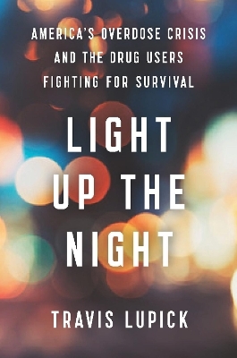 Light Up the Night - Travis Lupick