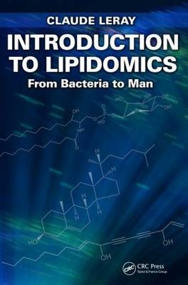 Introduction to Lipidomics -  Claude Leray