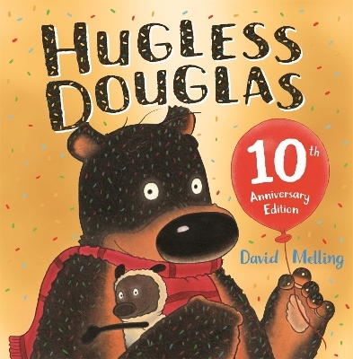 Hugless Douglas 10th Anniversary Edition - David Melling