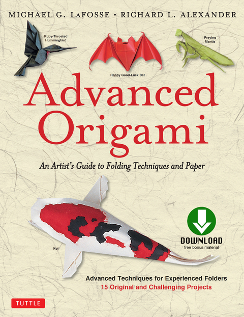Advanced Origami - Michael G. LaFosse