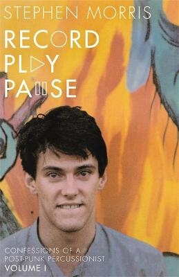 Record Play Pause - Stephen Morris