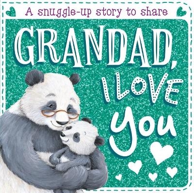 Grandad, I Love You -  Igloo Books Ltd