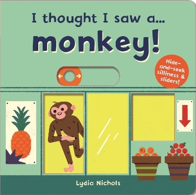 I thought I saw a... Monkey! - Ruth Symons