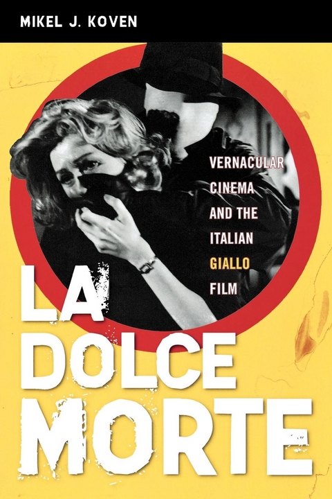 La Dolce Morte -  Mikel J. Koven