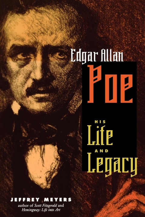 Edgar Allan Poe -  Jeffrey Meyers