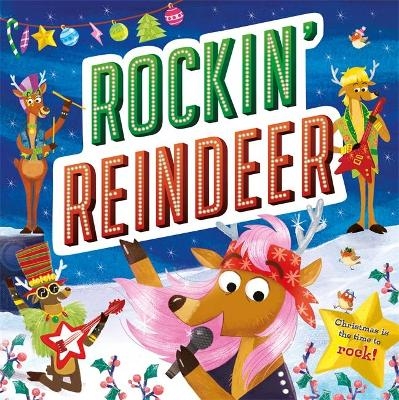 Rockin' Reindeer -  Igloo Books Ltd