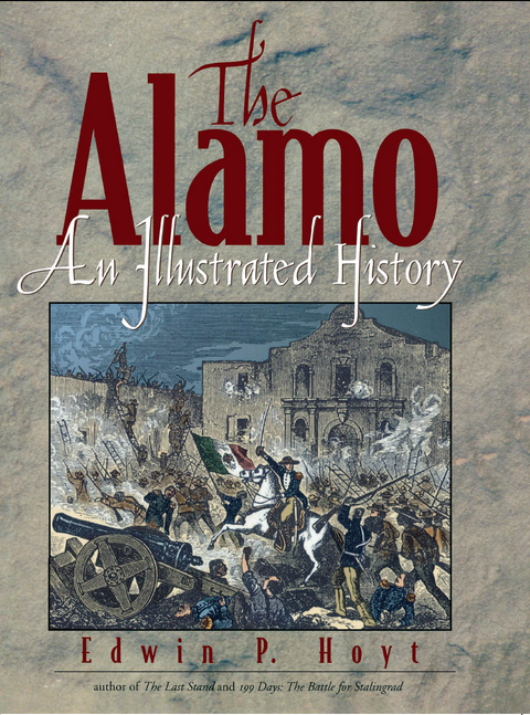Alamo -  Edwin P. Hoyt