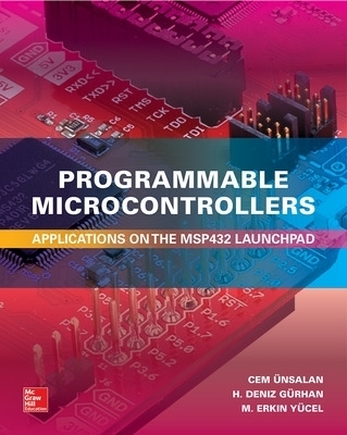 Programmable Microcontrollers:  Applications on the MSP432 LaunchPad