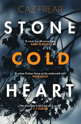 Stone Cold Heart - Caz Frear