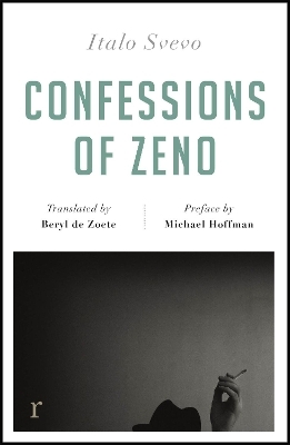 Confessions of Zeno (riverrun editions) - Italo Svevo
