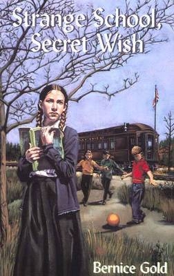 Strange School, Secret Wish