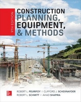 Construction Planning, Equipment, and Methods, Ninth Edition - Peurifoy, Robert L.; Peurifoy, Robert; Schexnayder, Clifford; Schmitt, Robert; Shapira, Aviad