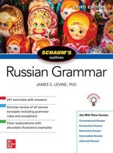 Schaum's Outline of Russian Grammar, Third Edition - Levine, James