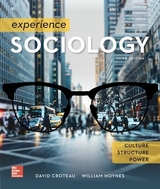 Experience Sociology - Croteau, David; Hoynes, William