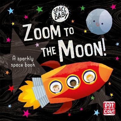 Space Baby: Zoom to the Moon! -  Pat-a-Cake