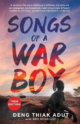 Songs of a War Boy - Deng Thiak Adut, Ben Mckelvey