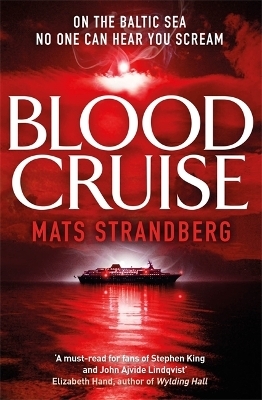 Blood Cruise - Mats Strandberg