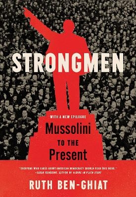 Strongmen - Ruth Ben-Ghiat