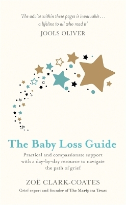 The Baby Loss Guide - Zo&euml; Clark-Coates