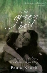 The Green Bell - Keogh, Paula
