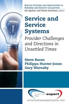Service and Service Systems - Steve Baron, Philippa Hunter-Jones, Gary Warnaby