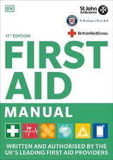 First Aid Manual 11th Edition - Dk