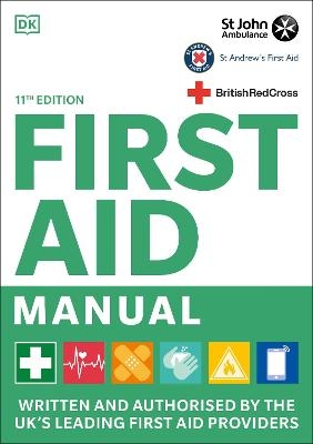 First Aid Manual 11th Edition -  Dk