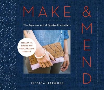 Make & Mend - Jessica Marquez