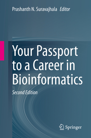 Your Passport to a Career in Bioinformatics