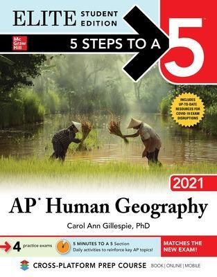 5 Steps to a 5: AP Human Geography 2021 Elite Student Edition - Carol Ann Gillespie