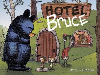 Hotel Bruce-Mother Bruce series, Book 2 - Ryan T. Higgins