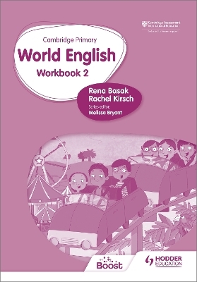 Cambridge Primary World English: Workbook Stage 2 - Rena Basak, Rachel Kirsch,  Various