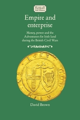 Empire and Enterprise - David Brown