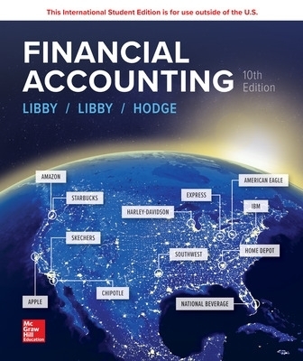 ISE Financial Accounting - Robert Libby, Patricia Libby, Frank Hodge