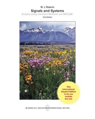 Signals and Systems: Analysis Using Transform Methods & MATLAB - M.J. Roberts
