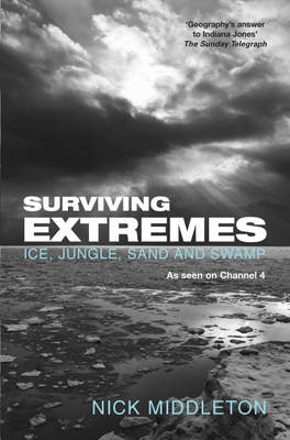 Surviving Extremes -  Nick Middleton