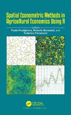 Spatial Econometric Methods in Agricultural Economics Using R