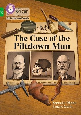 The Case of the Piltdown Man - Narinder Dhami