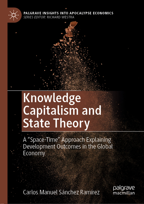 Knowledge Capitalism and State Theory - Carlos Manuel S&aacute;nchez Ram&iacute;rez