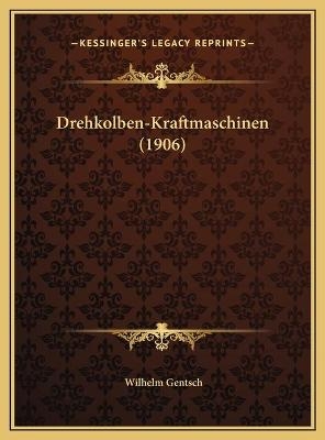 Drehkolben-Kraftmaschinen (1906)