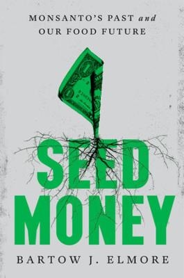 Seed Money - Bartow J. Elmore